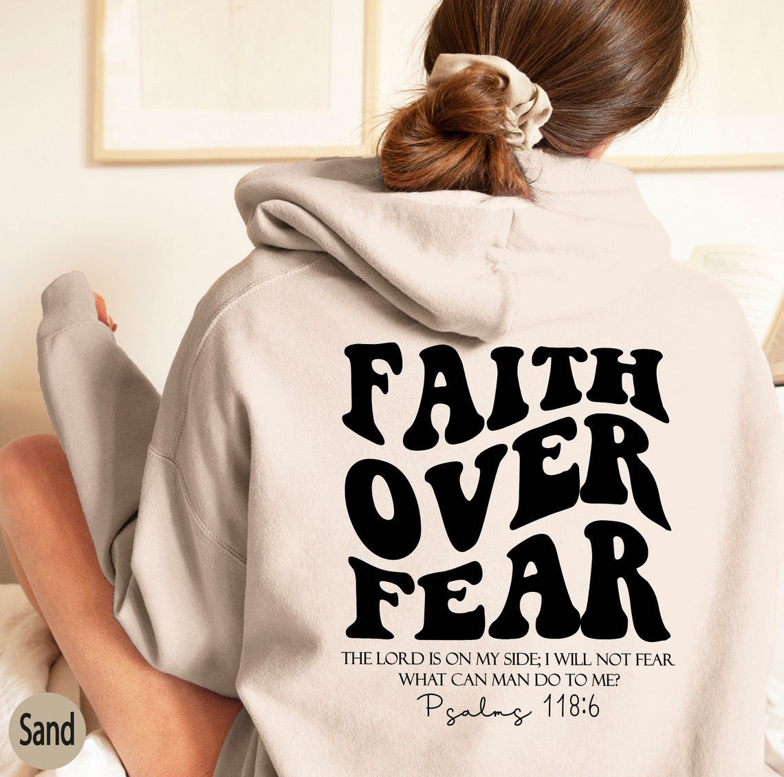 Holy Hoodie: Fear Who? My Faith is Cuffed and Cozy!